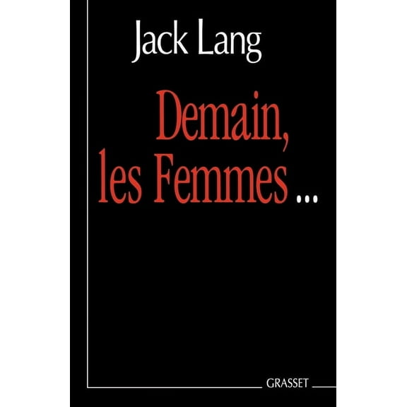 Demain, les femmes, (Paperback)