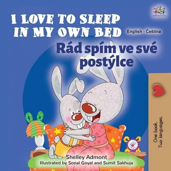 English Czech Bilingual Collection I Love to Sleep in My Own Bed (English Czech Bilingual Book for Kids), (Paperback)