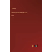 The Paribhashendusekhara (Hardcover)
