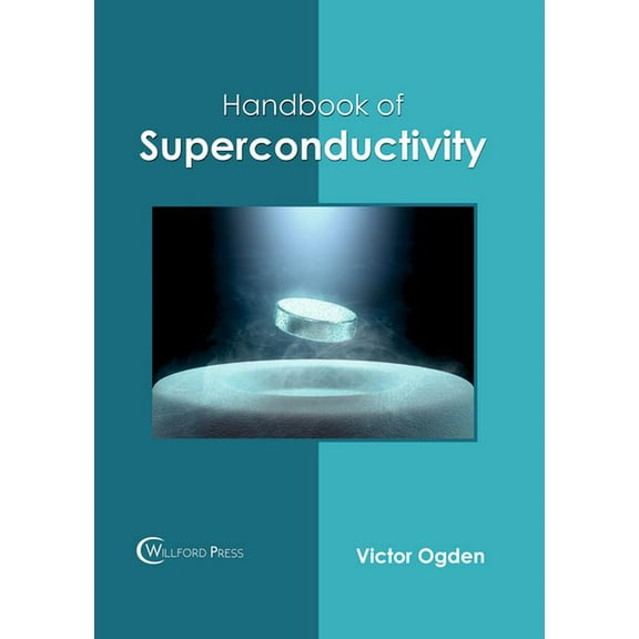 Handbook of Superconductivity, (Hardcover)