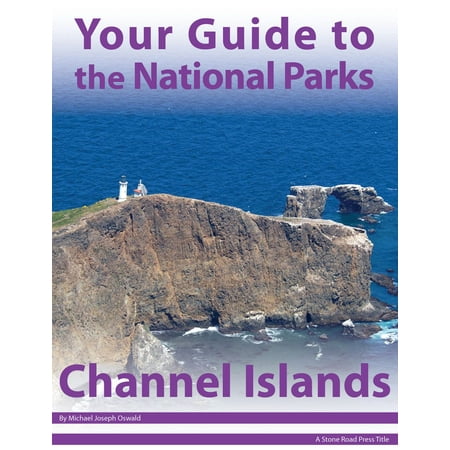 Your Guide to Channel Islands National Park -