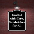 thumbnail image 2 of Crafted with Care Sandwiches for All BLACK Aluminum Composite Sign 15''x18'', 2 of 8