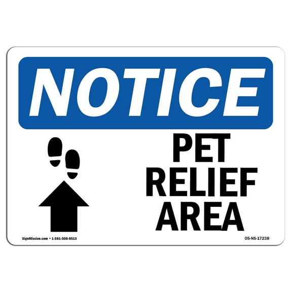 OSHA Notice Signs - Pet Relief Area [Up Arrow] Sign With Symbol | Decal | Protect Your Business, Work Site, Warehouse |  Made in the USA