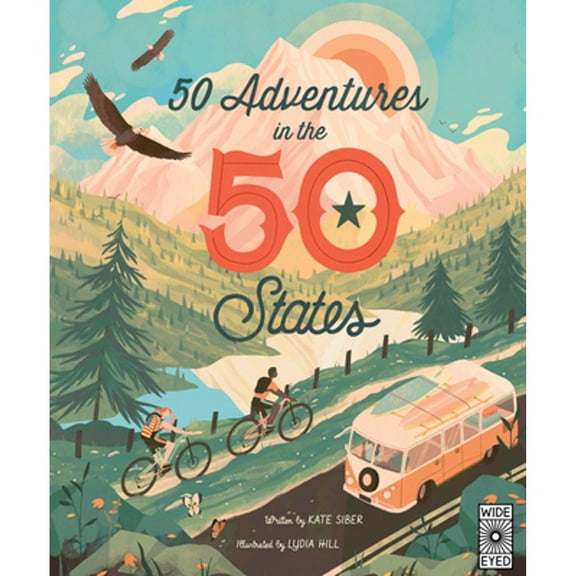 Pre-Owned 50 Adventures in the 50 States (Hardcover) 0711254451 9780711254459