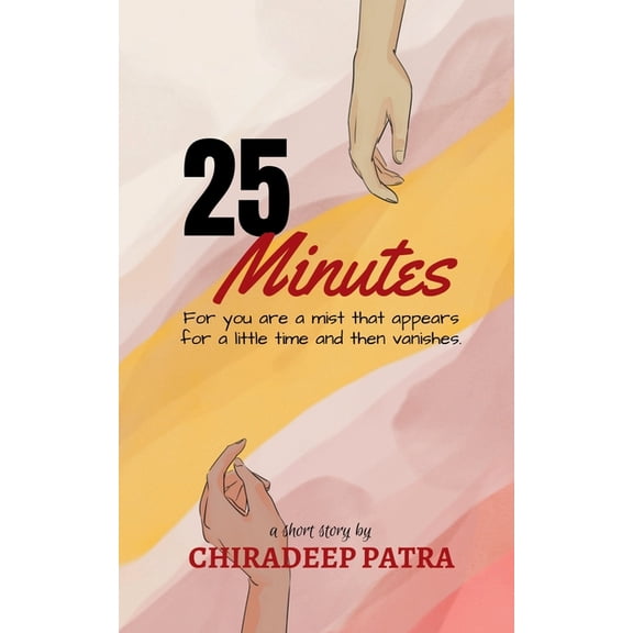 25 Minutes, (Paperback)