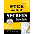 thumbnail image 1 of Pre-Owned FTCE Art K-12 Secrets Study Guide: FTCE Test Review for the Florida Teacher Certification Examinations (Paperback) 1609717031 9781609717032, 1 of 1