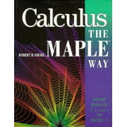 Calculus the Maple Way [Paperback - Used]