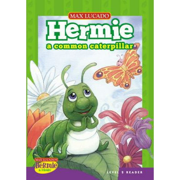 Pre-Owned Hermie, a Common Caterpillar (Hardcover) 1400317479 9781400317479