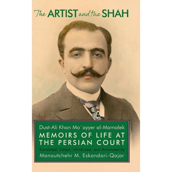 The Artist and the Shah (Hardcover)