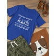 thumbnail image 3 of Science Quote. Toddler T-Shirt,  3 Toddler, 3 of 4
