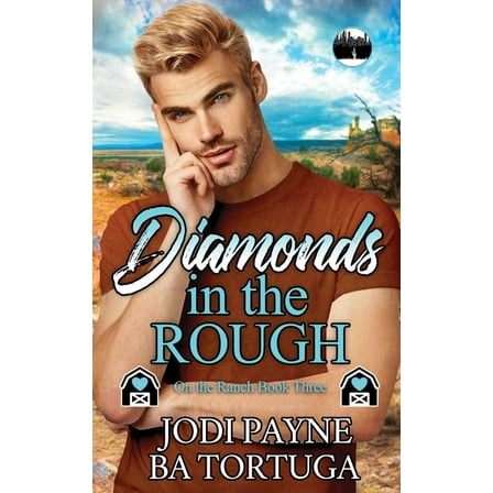 Diamonds in the Rough, (Paperback)