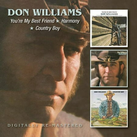 You're My Best Friend/Harmony/Country Boy (CD) (Don Williams Best Friend)