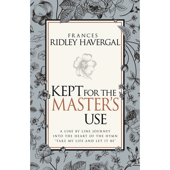 Kept for the Master's Use, (Paperback)