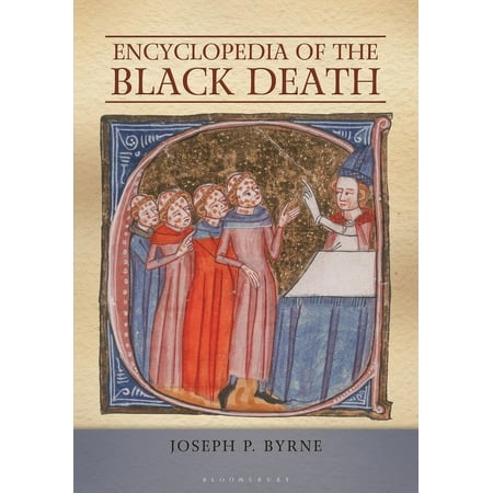 UPC: 9781598842531 | Encyclopedia of the Black Death (Hardcover)
