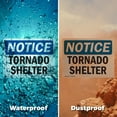 thumbnail image 6 of (2 Pack) Tornado Shelter OSHA Notice Sign 24 Inch X 18 Inch Indoor / Outdoor Rust-Free Aluminum Metal Signs for Workplace, Workshop, and Construction Site, Made in the USA, 6 of 8