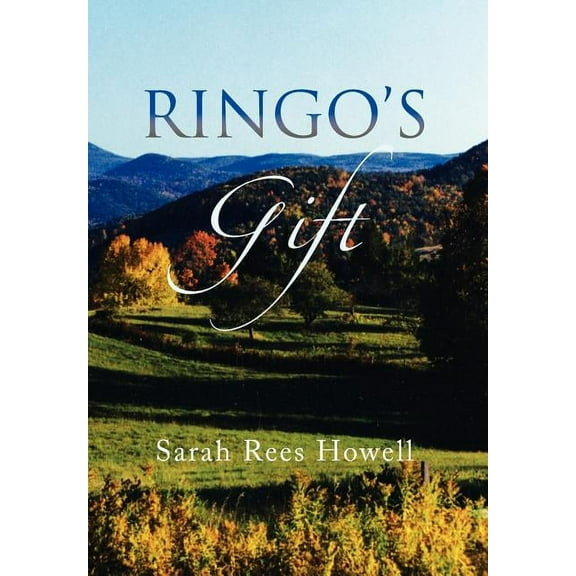 Ringo's Gift, (Hardcover)