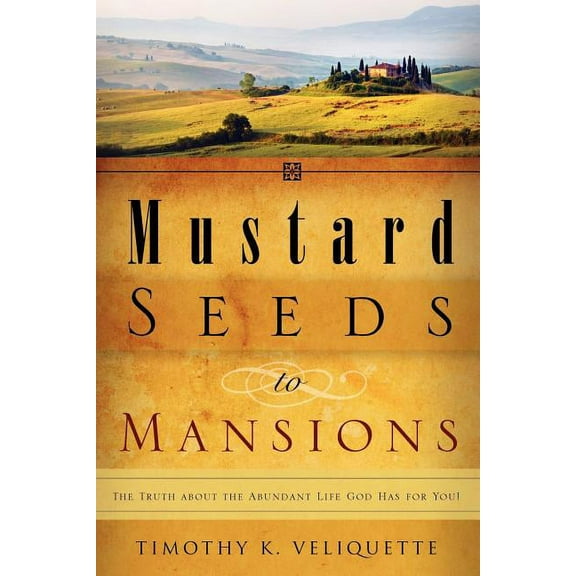Mustard Seeds to Mansions (Paperback)