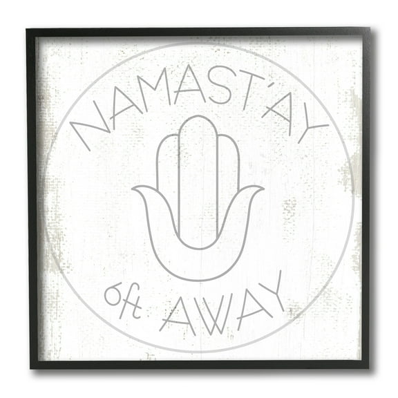 Stupell Industries Namast'ay 6 Feet Away Phrase Self-Care Pun Inspirational Painting Black Framed Art Print Wall Art, 12 x 12