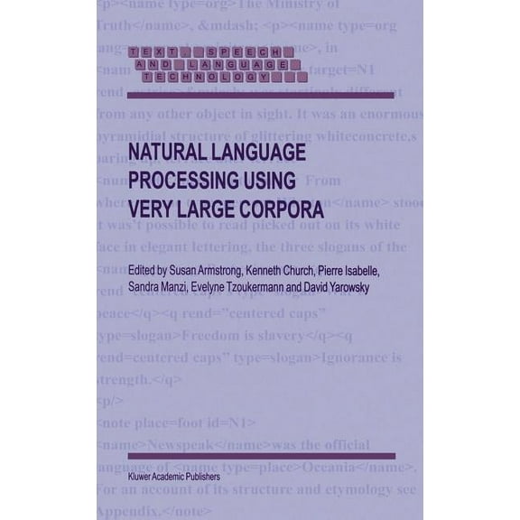 Text, Speech and Language Technology Natural Language Processing Using Very Large Corpora, Book 11, (Hardcover)