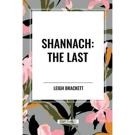 Shannach: The Last, (Paperback)