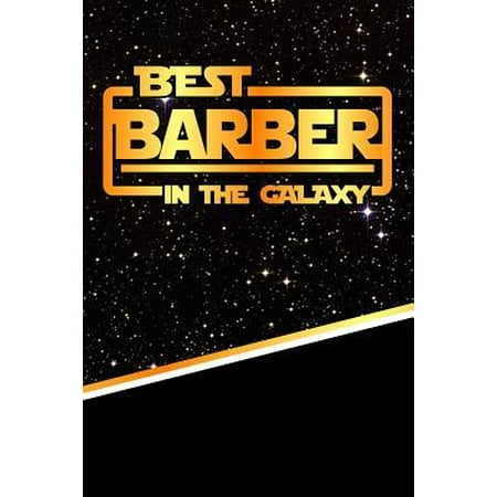 The Best Barber in the Galaxy : Blood Sugar Diet Diary Journal Log Book 120 Pages (Best Barber In America)