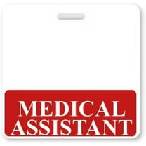 Medical Assistant Badge Buddy - Heavy Duty Horizontal Badge Buddies - Spill & Tear Proof Cards - 2 Sided USA Printed Quick Role Identifier ID Tag Backer by Specialist ID