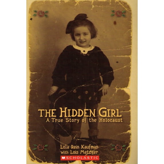 Pre-Owned The Hidden Girl A True Story of the Holocaust Paperback