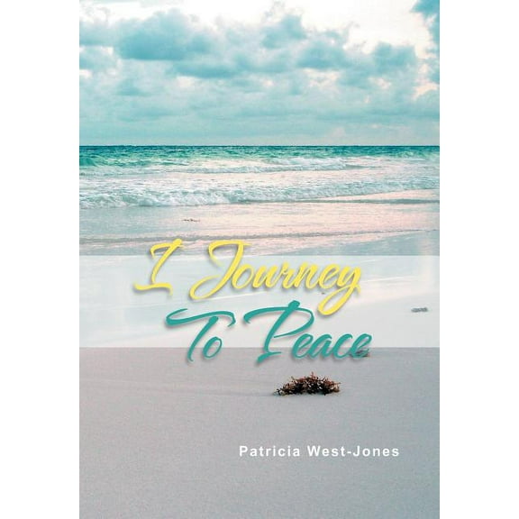 I Journey To Peace (Hardcover)