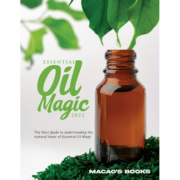 Essential Oil Magic 2022, (Paperback)
