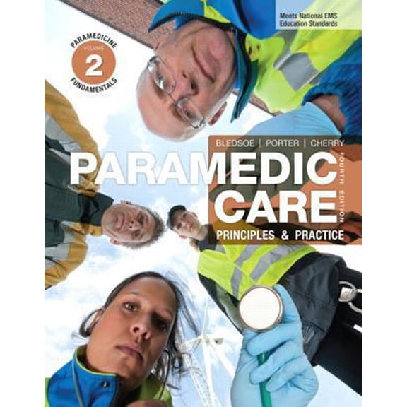 Pre-Owned Paramedic Care: Principles & Practice, Volume 2: Paramedicine Fundamentals (4th Edition) (Hardcover) 0132112175 9780132112178