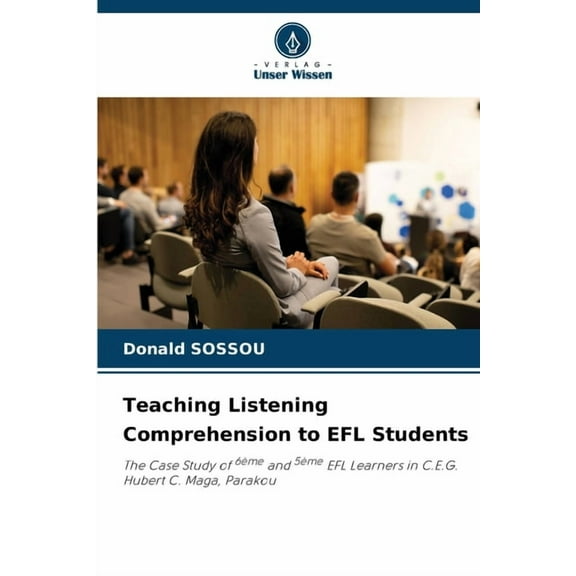 Teaching Listening Comprehension to EFL Students, (Paperback)
