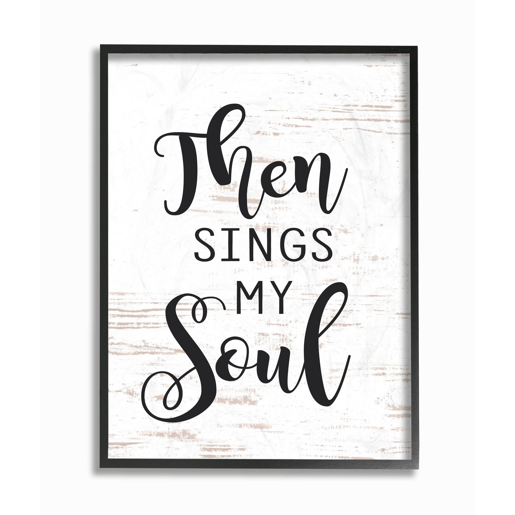 Stupell IndustriesThen Sings My SoulFramed Wall Art by Lettered and Lined