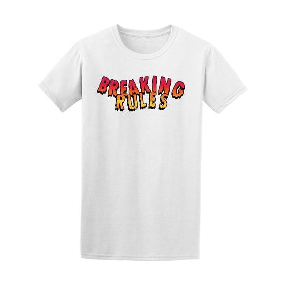 Flame Breaking Rules Graphic Tee Men's -Image by Shutterstock