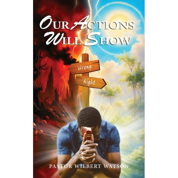 Our Actions Will Show, (Hardcover)