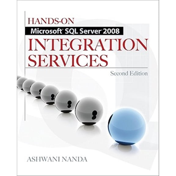 Pre-Owned Hands-On Microsoft SQL Server 2008 Integration Services, Second Edition, (Paperback)
