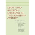 thumbnail image 2 of LIBERTY AND AMERICAN EXPERIENCE IN THE EIGHTEENTH CENTURY (Paperback), 2 of 2