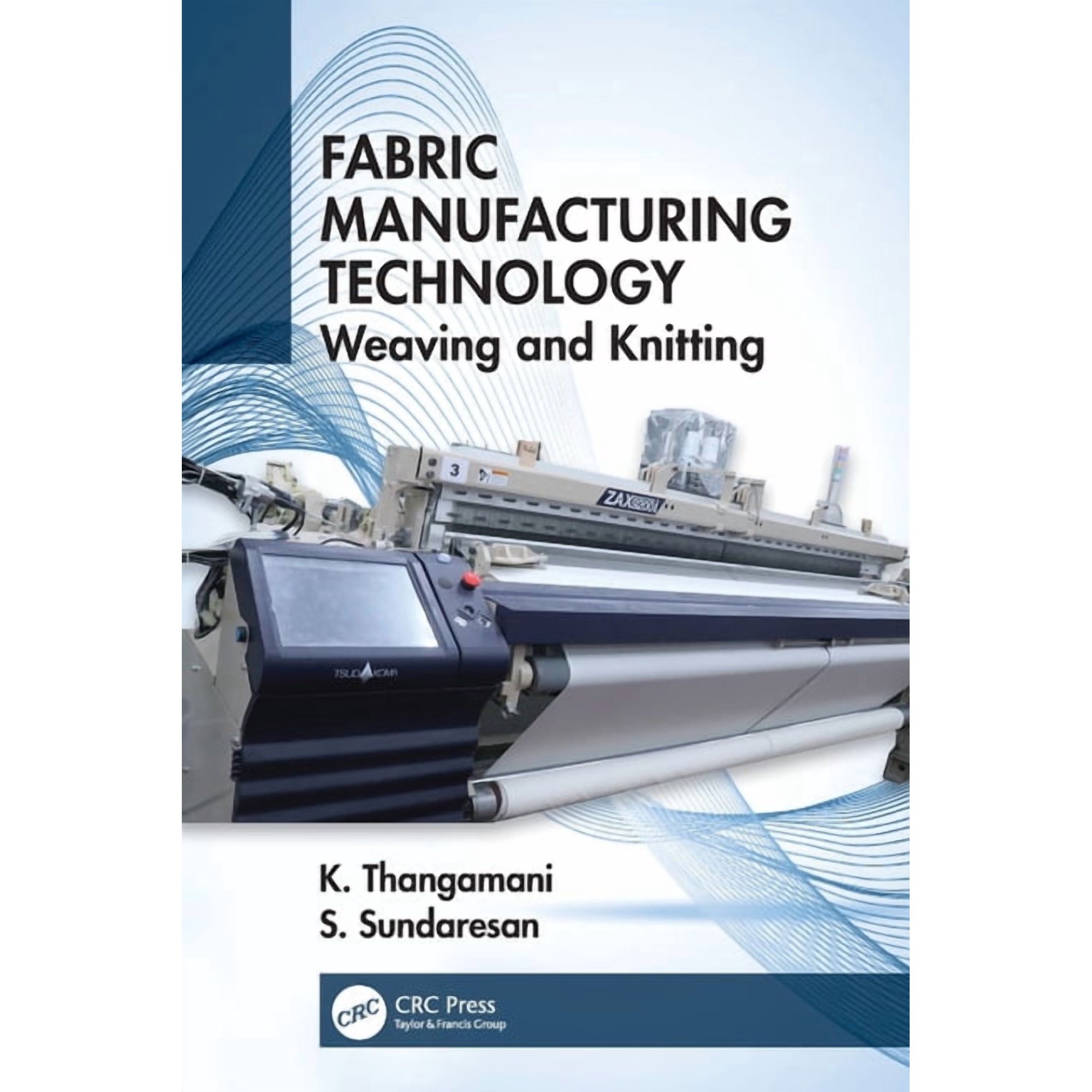 Fabric Manufacturing Technology: Weaving and Knitting (Paperback)