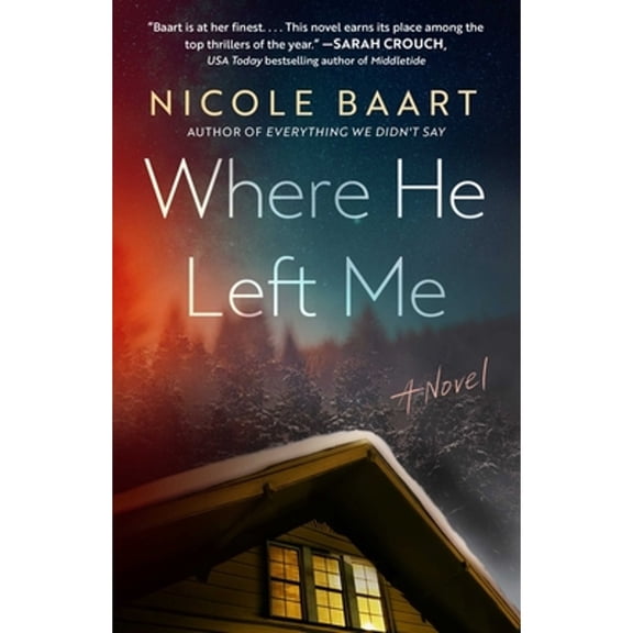 Pre-Owned Where He Left Me (Paperback) 1668066173 9781668066171