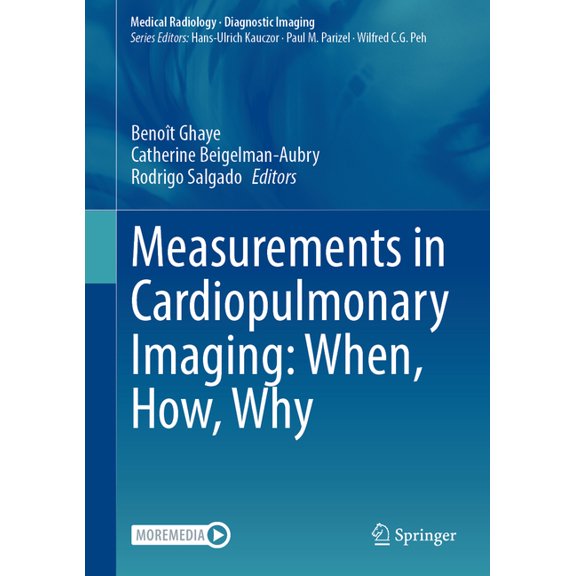 Measurements in Cardiopulmonary Imaging: When, How, Why, (Hardcover)