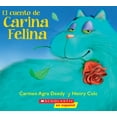 thumbnail image 1 of Pre-Owned El Cuento de Carina Felina (Carina Felina) (Paperback) 1339013185 9781339013183, 1 of 2