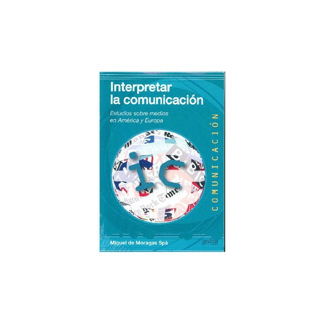 Interpretar la comunicación Gedisa 9788497846615
