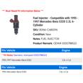 thumbnail image 2 of Fuel Injector - Compatible with 1995 - 1997 Mercedes-Benz E320 3.2L 6-Cylinder 1996, 2 of 2