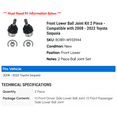 thumbnail image 2 of Front Lower Ball Joint Kit 2 Piece - Compatible with 2008 - 2022 Toyota Sequoia 2009 2010 2011 2012 2013 2014 2015 2016 2017 2018 2019 2020 2021, 2 of 2