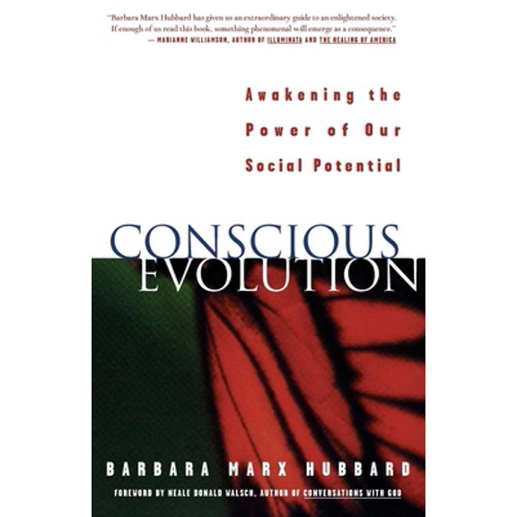 Pre-Owned Conscious Evolution: Awakening Our Social Potential (Paperback) 1577310160 9781577310167