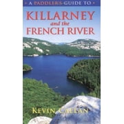 A Paddler's Guide to Killarney and the French River [Paperback - Used]