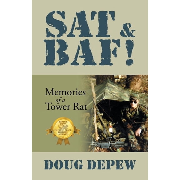 SAT & Baf!: Memories of a Tower Rat, (Paperback)