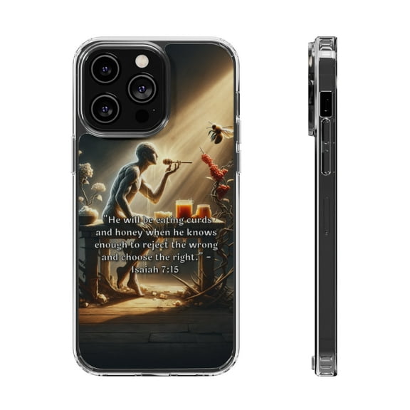 DistinctInk Hybrid (Acrylic / TPU) Clear Slim Fit Case for Apple iPhone 13 Pro MAX (6.7" Screen) - "He Will Eat Curds and Honey: Isaiah 7:15 Explained"
