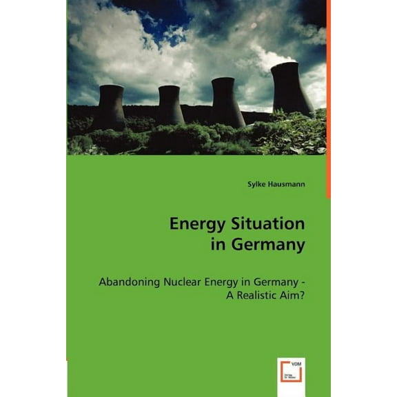 Energy Situation in Germany (Paperback)