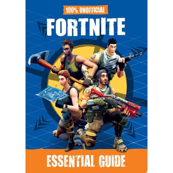 Pre-Owned 100% Unofficial Fortnite Essential Guide