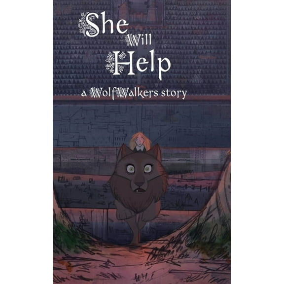 Wolfwalker Readers She Will Help, (Hardcover)